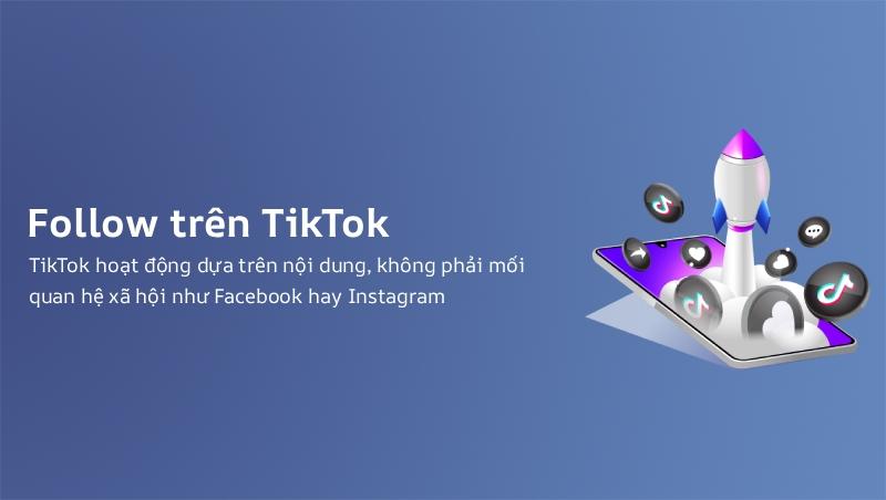 Tại sao người dùng follow TikTok?