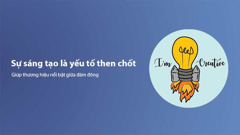 Quy luật sáng tạo trong Social Media Marketing