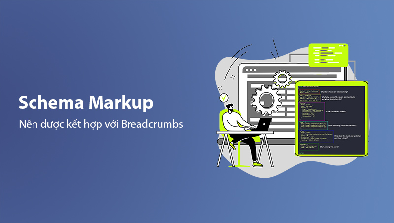 Kết Hợp Breadcrumbs Với Schema Markup