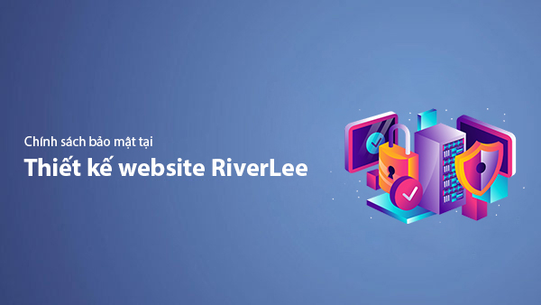 Privacy Policy at RiverLee Website Design Service