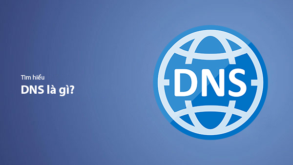 What is DNS? The Mechanism of Domain Name Resolution System