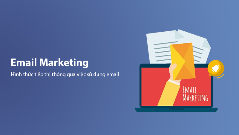 Email Marketing là gì?