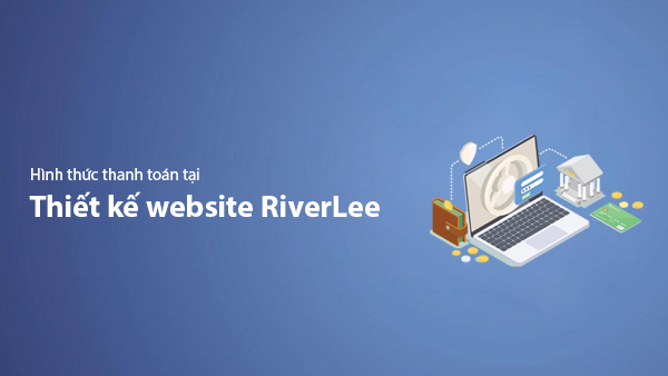 Payment Methods at RiverLee Website Design Service