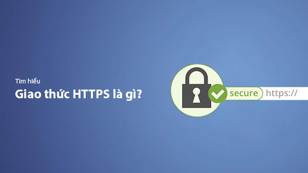 What Is HTTPS? Differences Between HTTP and HTTPS