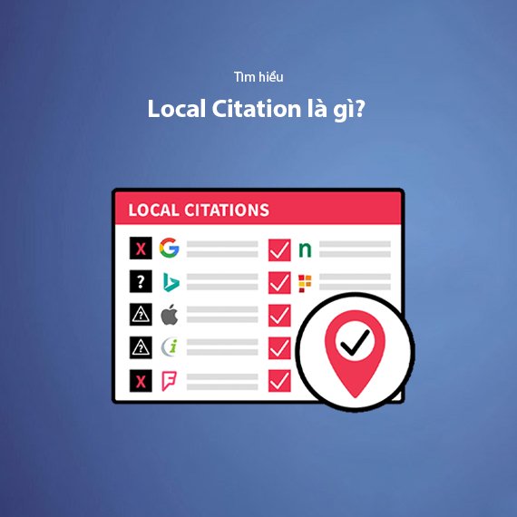 Local Citation Là Gì? Hướng Dẫn Xây Dựng NAP Cho Local SEO 2026