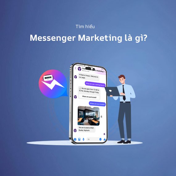 What is Messenger Marketing? Automated Chatbots for Customer Care 2026