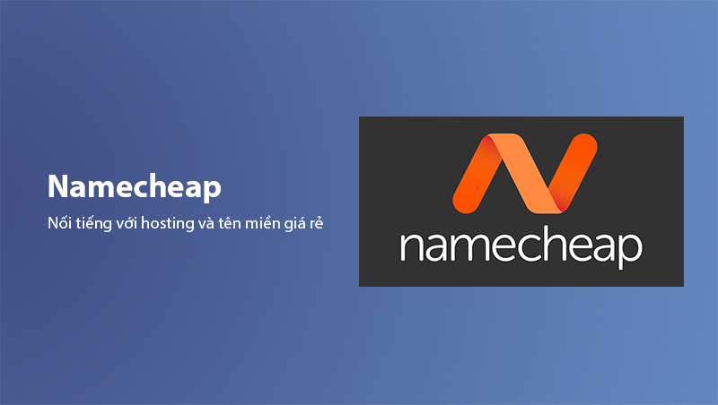 Mua tên miền và Domain tại Namecheap