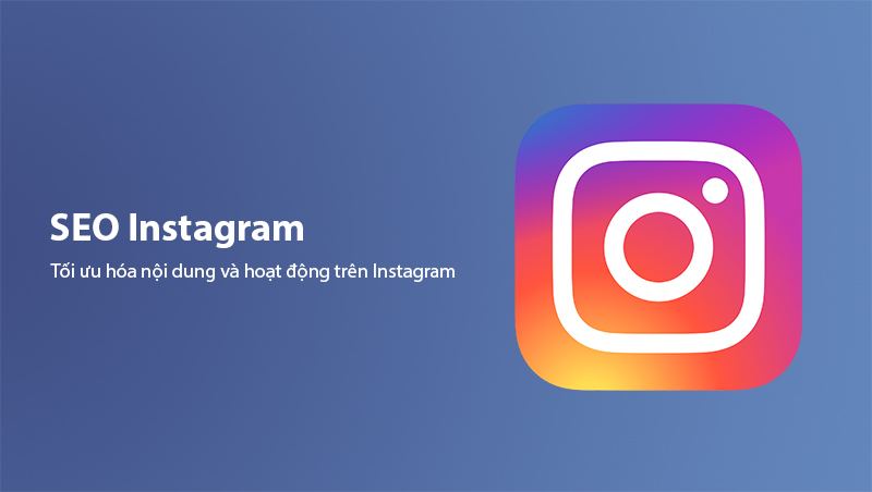 SEO Instagram là gì?