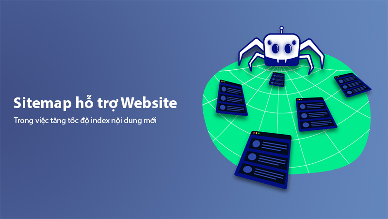 Sitemap tăng tốc độ index nội dung mới