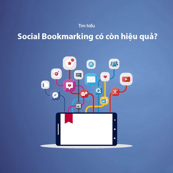 Social Bookmarking Có Còn Hiệu Quả Cho SEO? Phân Tích Chi Tiết 2026
