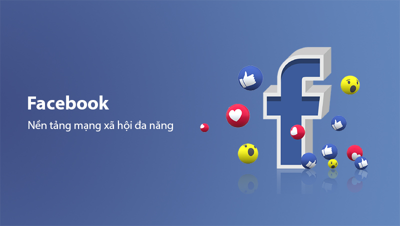 Nền tảng mạng xã hội đa năng Facebook