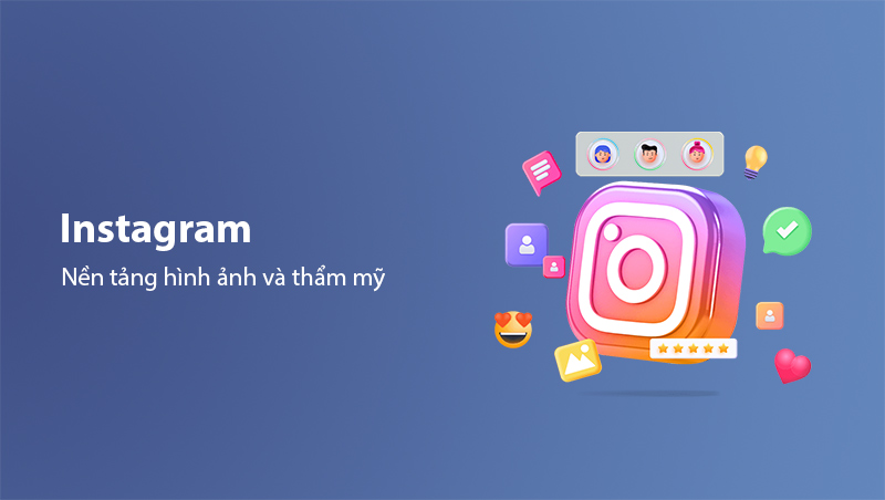 Nền tảng mạng xã hội hình ảnh và thẩm mỹ Instagram