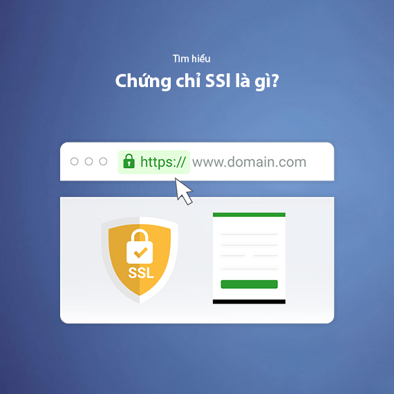 SSL Là Gì? Hướng Dẫn Cài Đặt SSL Miễn Phí Cho Website