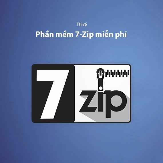 Tải 7-Zip Miễn Phí – Phần Mềm Nén File Mạnh Mẽ, An Toàn Nhất 2026