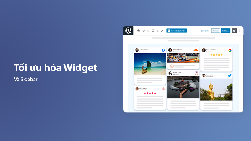 Tối ưu hóa Widget và Sidebar