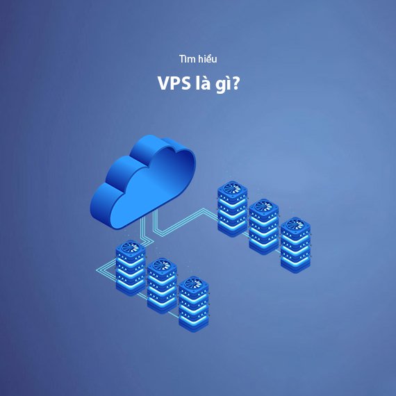 VPS Là Gì? So Sánh VPS vs Shared Hosting Chi Tiết – Nên Chọn Loại Nào?
